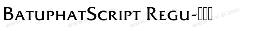 BatuphatScript Regu字体转换